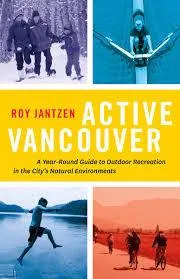 Active Vancouver by R Jantzen