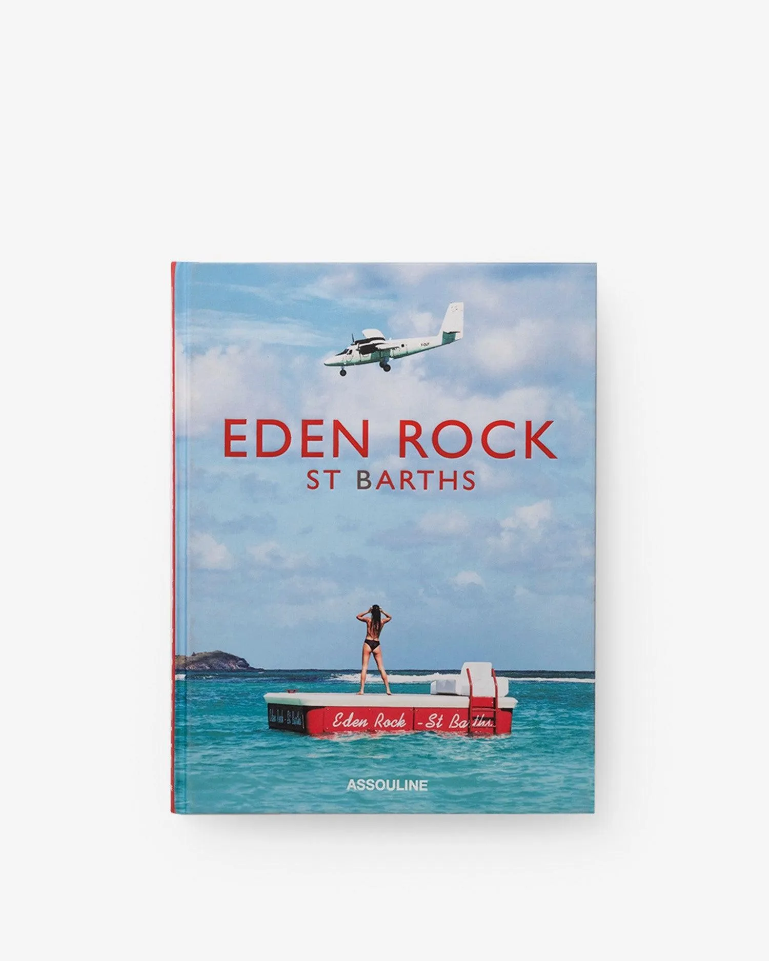 Eden Rock - St. Barths